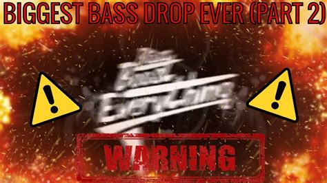 BIGGEST BASS DROP EVER! (EXTREME BASS TEST!!!)